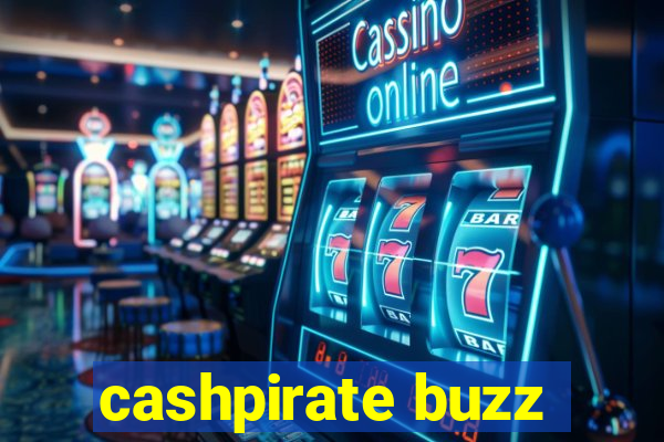 cashpirate buzz